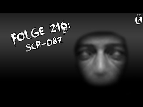Let's Creep: Folge 216 - SCP-087 [Ü] [German]