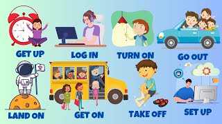 Phrasal Verbs in Various Everyday Situations.50 Common Everyday Phrasal Verb for Everyone