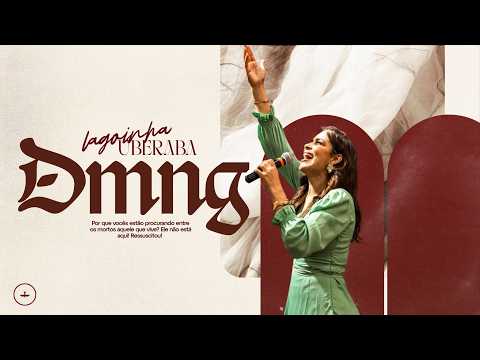 Testemunho e perdão - Lucélia Rodrigues - Lagoinha Uberaba - Domingo - 10h