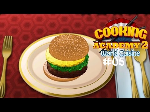 Cooking Academy 2 #05 Goldbesteckter Teriyaki-Burger ☆ Let's Play Cooking Academy 2 World Cuisine