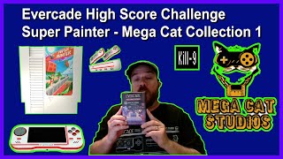 Evercade Effect - Evercast High Score Challenge - Super Painter - Mega Cat Studios Collection 1
