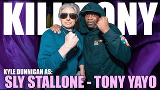KT #749 - SLY STALLONE (KYLE DUNNIGAN) + TONY YAYO