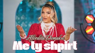 Aferdita Demaku - Me Ty Shpirt