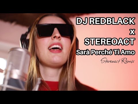 Sarà Perché Ti Amo (Stereoact Remix) [Official Video]
