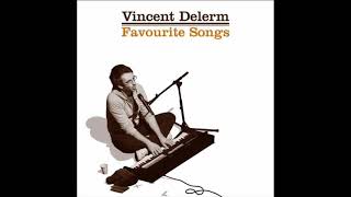 Vincent Delerm &amp; Jeanne Cherhal &amp; Albin de la Simone- Les Gens qui Doutent