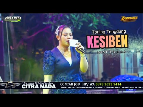KESIBEN // CITRA NADA LIVE DESA TEGALREJA (BLOK ASKER) // KEC.BANJARHARJO - BREBES