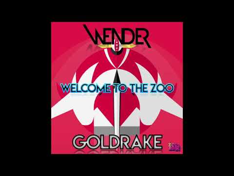 WELCOME TO THE ZOO vs GOLDRAKE (Wender)