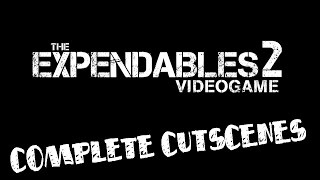 Expendables 2 Game Cutscenes/Movies