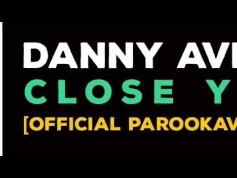 Danny Avila & Kaaze - Close Your Eyes (Official Parookaville Festival Anthem)