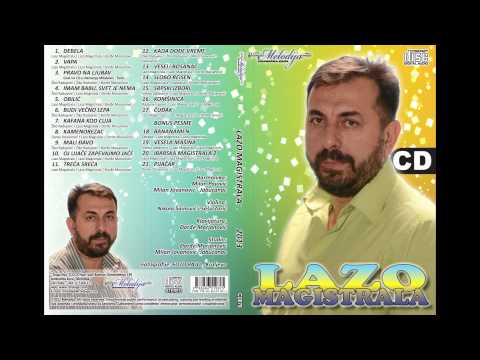 Lazo Magistrala - Ibarska magistrala 2 - (Audio 2013)