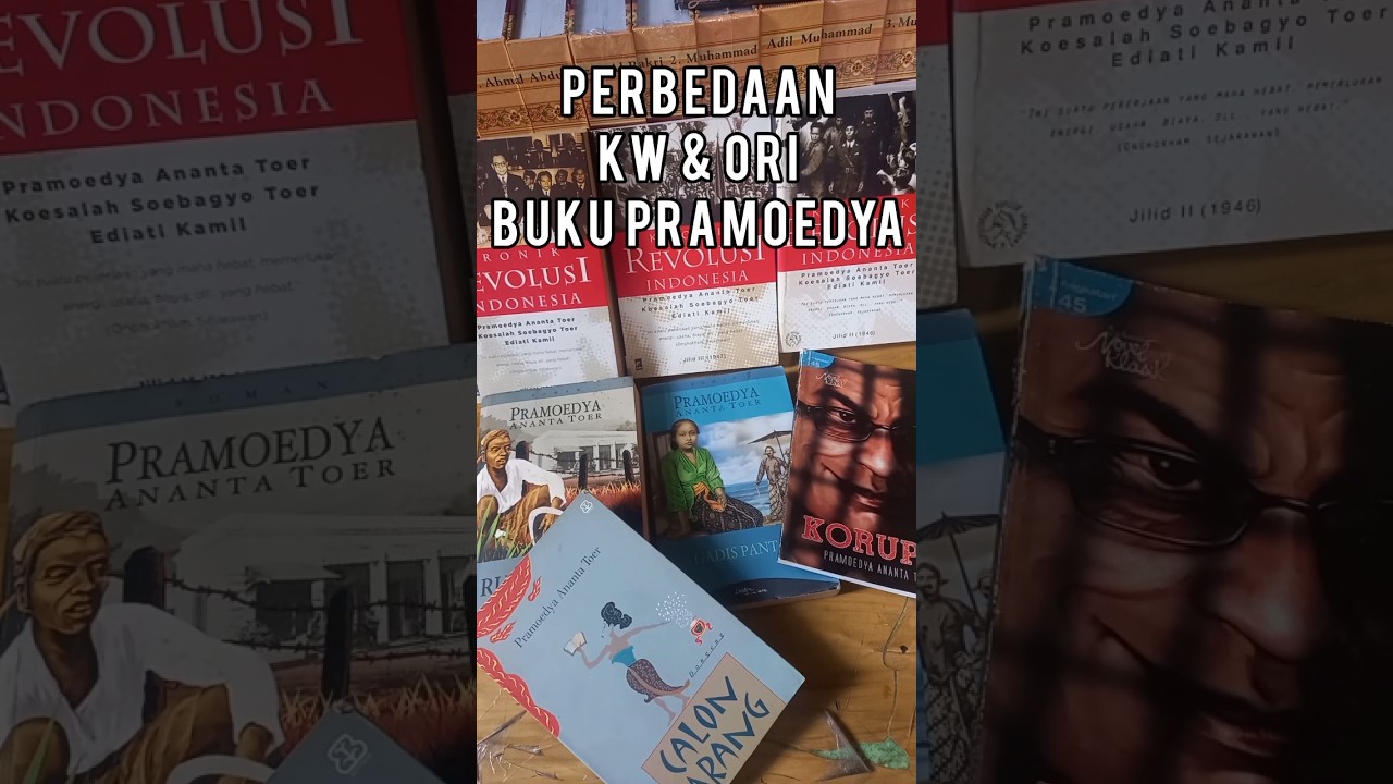 perbedaan ori dan kw buku pramoedya ananta toer