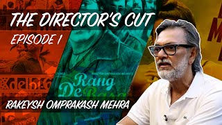 The Director's Cut: Rakeysh Omprakash Mehra | Bollywood Interview video