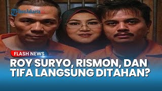 Roy Suryo, Rismon, dan dr Tifa Diperiksa Hari Ini! bakal Langsung Ditahan atau Tidak?