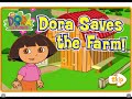 Dora The Explorer Dora Saves The Farm The Farm Level 1 2 3 Part 1
