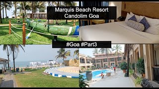 Marquis Beach Resort Candolim Goa | Best Resort in North Goa | Beach side Resort