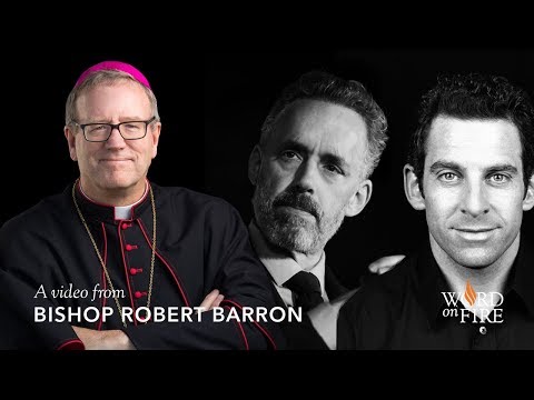 Bishop Barron on Jordan Peterson and Sam Harris