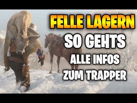 Red Dead Redemption 2: STORING Animal Hides & Furs - What You Need to Keep in Mind | Trapper & Fe...
