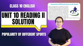 Popularity of Different Sports in the World Class 10 Exercise| SEE English | Unit 10 Reading II