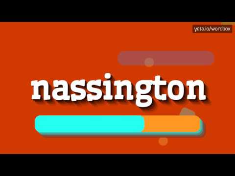 NASSINGTON - HOW TO PRONOUNCE IT? #nassington