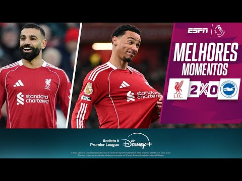 Gols e lances de Liverpool x Brighton