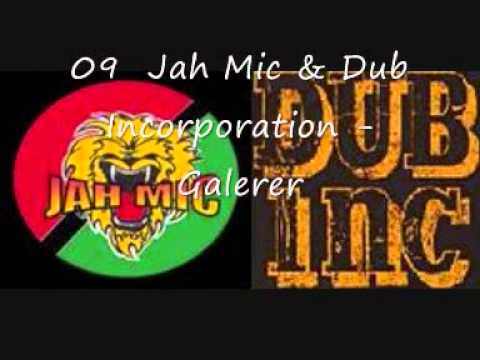 Jah Mic & Dub Incorparation - Galerer