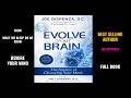 Evolve Your Brain By Joe Dispenza / 11:11 Spiritual Books