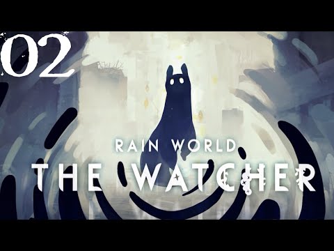 SB Plays Rain World: The Watcher 02 - Getting My Slugcat Legs Back