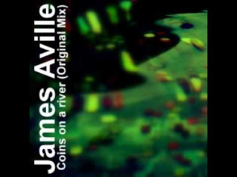 James Aville - Coins on a river (Original MIx)