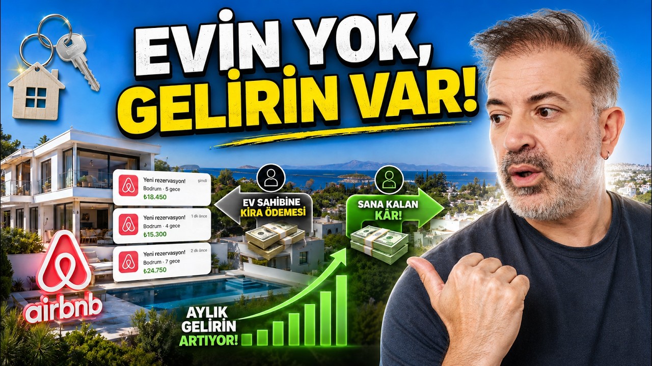 Ev Başkasının, Geliri Senin: Airbnb Arbitrajı!
