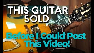Video thumbnail for This Guitar Sold before I could post this video!! by Rich Severson