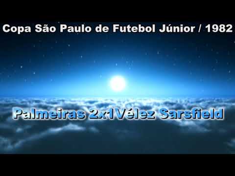 Copa São Paulo de Futebol Júnior de 1982 - Palmeiras 2x1 Vélez Sarsfield