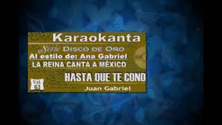 HASTA QUE TE CONOCI KARAOKE ANA GABRIEL