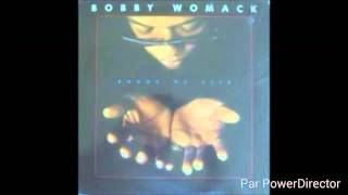 Bobby Womack-  ''Mr. DJ DON'T STOP THE MUSIC''