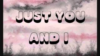 Just You &amp; I (Lyrics)-Ricky Blaze :)