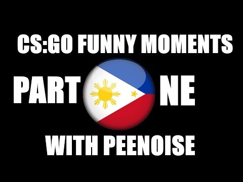 CSGO Funny Compilations with PeeNoise Part 1 When I was being late