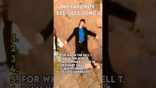 My Favorite Bee Gees Songs of All Time ❤️🎵