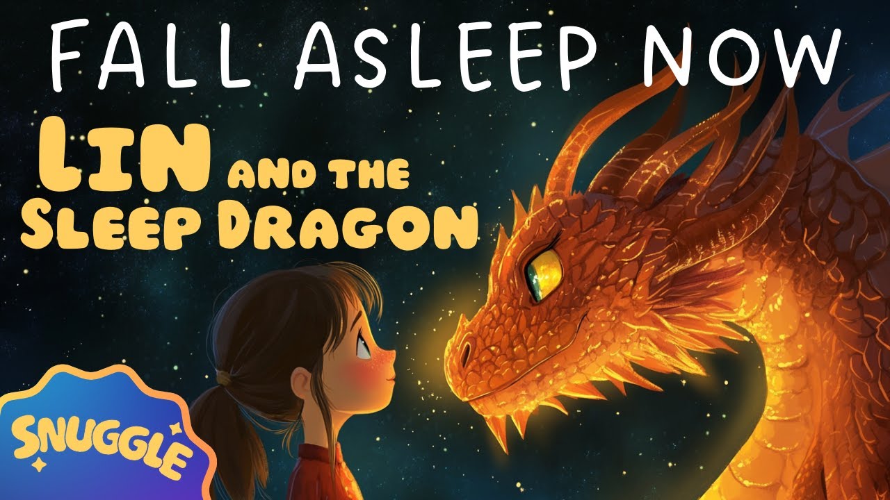 ✨ FALL ASLEEP NOW ✨ Lin and the Sleep Dragon - A SOOTHING Story for Sleep