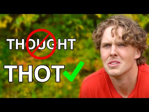 If english sounded like it was spelled