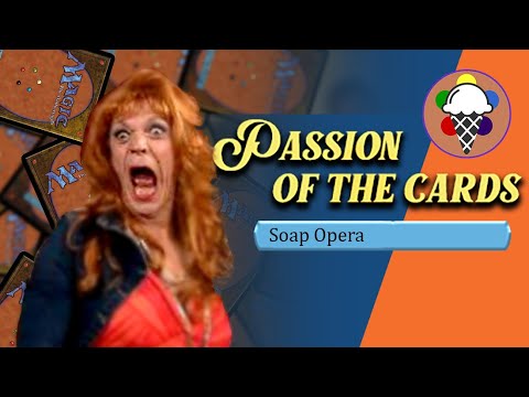 Magic the Gathering- The Soap Opera
