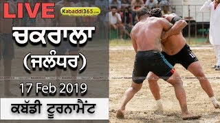 Chakrala (Jalandhar) Kabaddi Tournament 17 Feb 2019