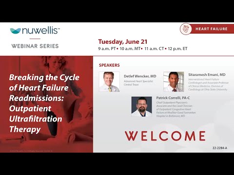 WEBINAR SERIES: Breaking the Cycle of Heart Failure Readmissions - Outpatient UF Therapy