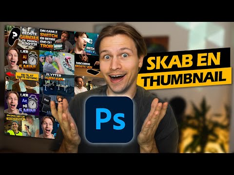 Lær at lave en Thumbnail til Youtube i Photoshop 2023