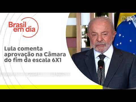 Lula comenta aprovação na Câmara do fim da escala 6X1