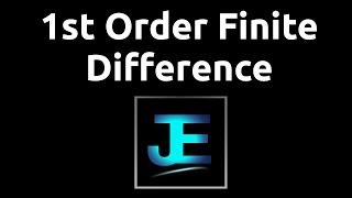 Explained: 1st Order Forward Difference 1st Order 