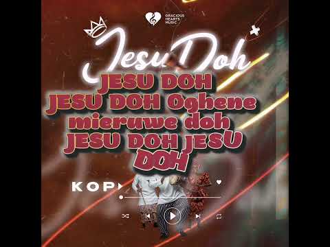 Jesu Doh (Lyrics Video) - K O P