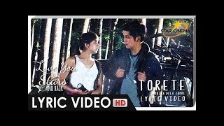 [LYRIC VIDEO] &#39;Torete&#39; by Moira Dela Torre | Official Theme Song of &#39;Love You To The Stars And Back&#39;