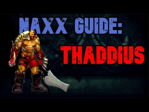 WoW Classic - Naxx Guide: Thaddius