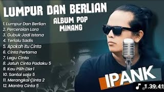 Download lagu IPANK lumpur dan berlian(Ipank)perceraian lara mp3