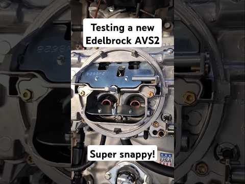 Testing a new Edelbrock AVS2 carburetor! Runs AWESOME!