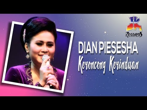 download lagu mp3 mp4 Keroncong Dian Piesesha, download lagu Keroncong Dian Piesesha gratis, unduh video klip Keroncong Dian Piesesha